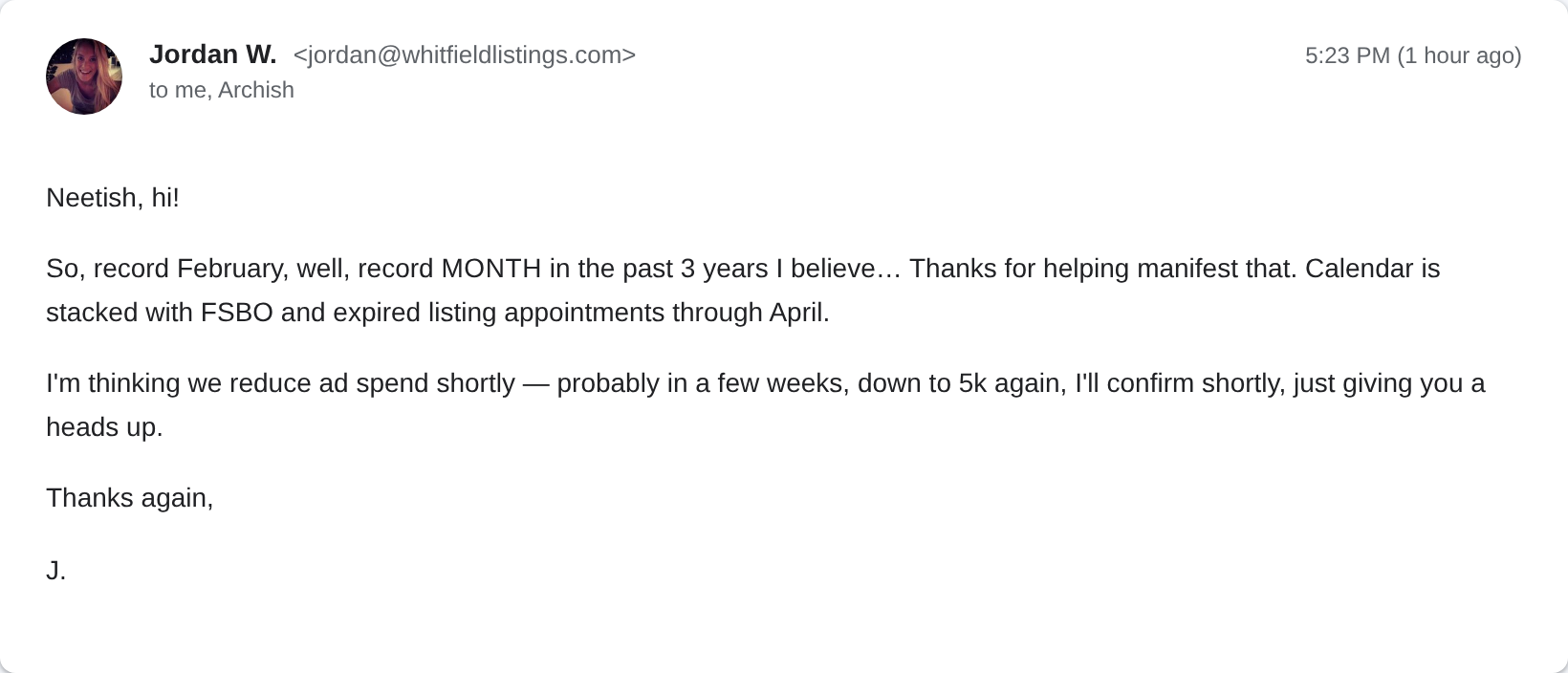 Email from Jordan W., Whitfield Listings: Record month in 3 years, calendar stacked with FSBO and expired listing appointments through April
